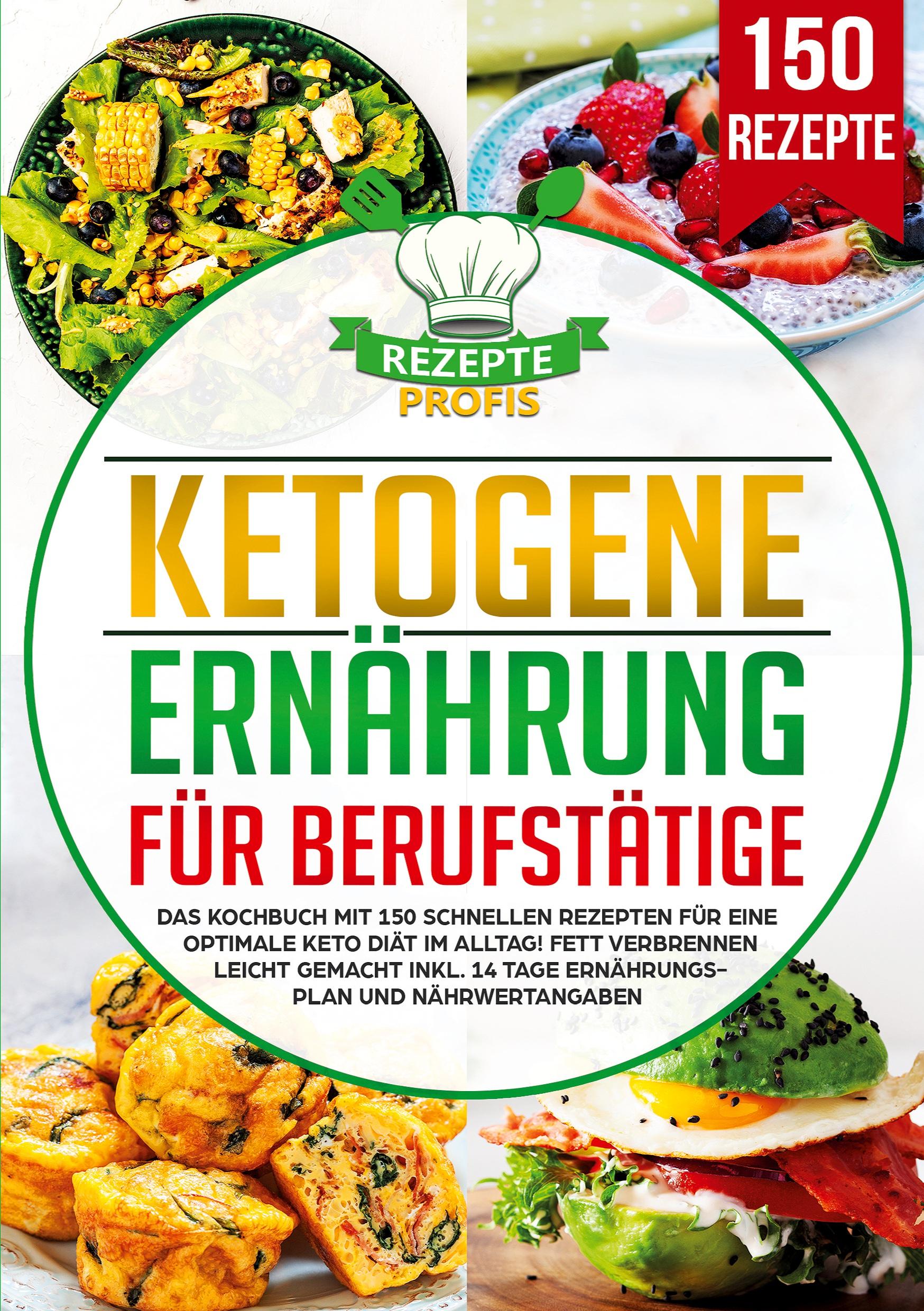 Vorderes Coverbild Ketogene Ernährung für Berufstätige