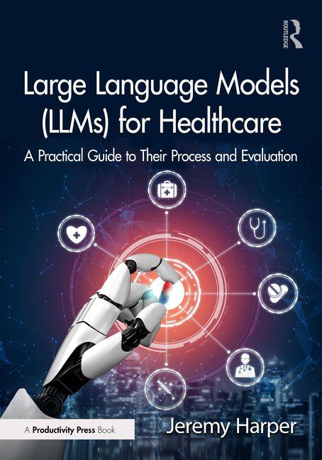 Vorderes Coverbild Large Language Models (LLMs) for Healthcare