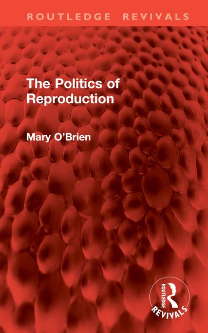 Vorderes Coverbild The Politics of Reproduction