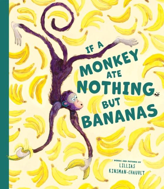 Vorderes Coverbild If a Monkey Ate Nothing but Bananas