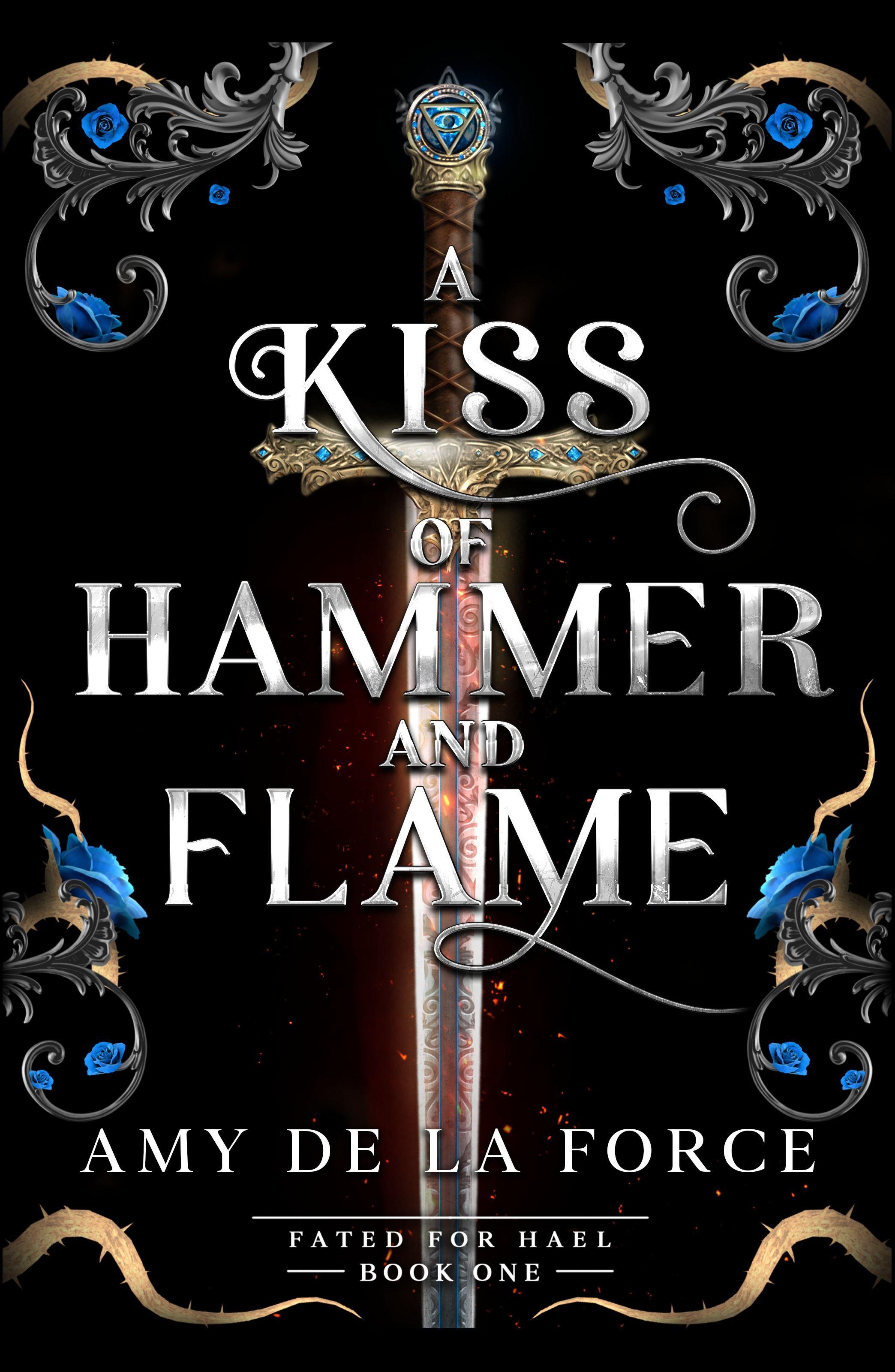 Vorderes Coverbild A Kiss of Hammer and Flame