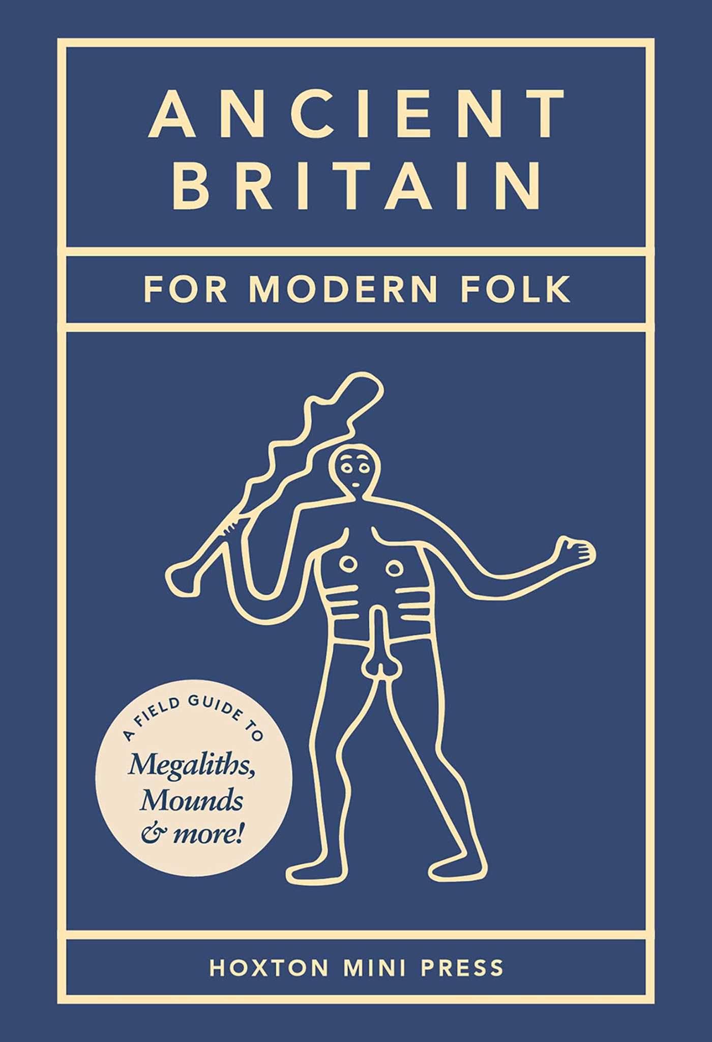 Vorderes Coverbild Ancient Britain for Modern Folk