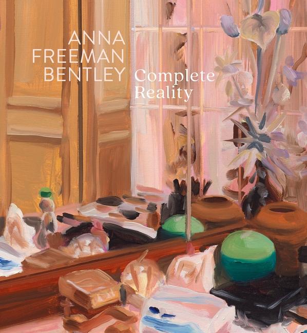 Vorderes Coverbild Anna Freeman Bentley - Complete Reality
