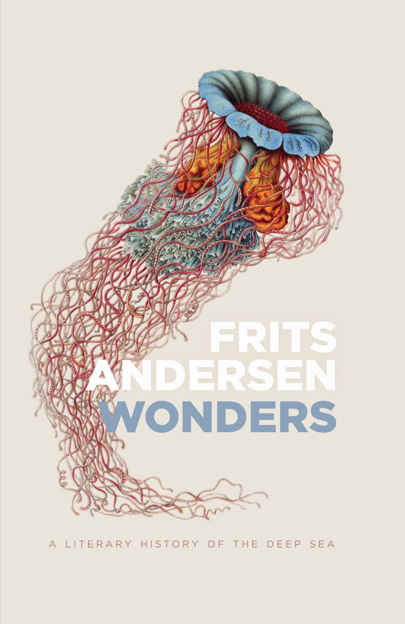 Vorderes Coverbild Wonders: A Literary History of the Deep Sea