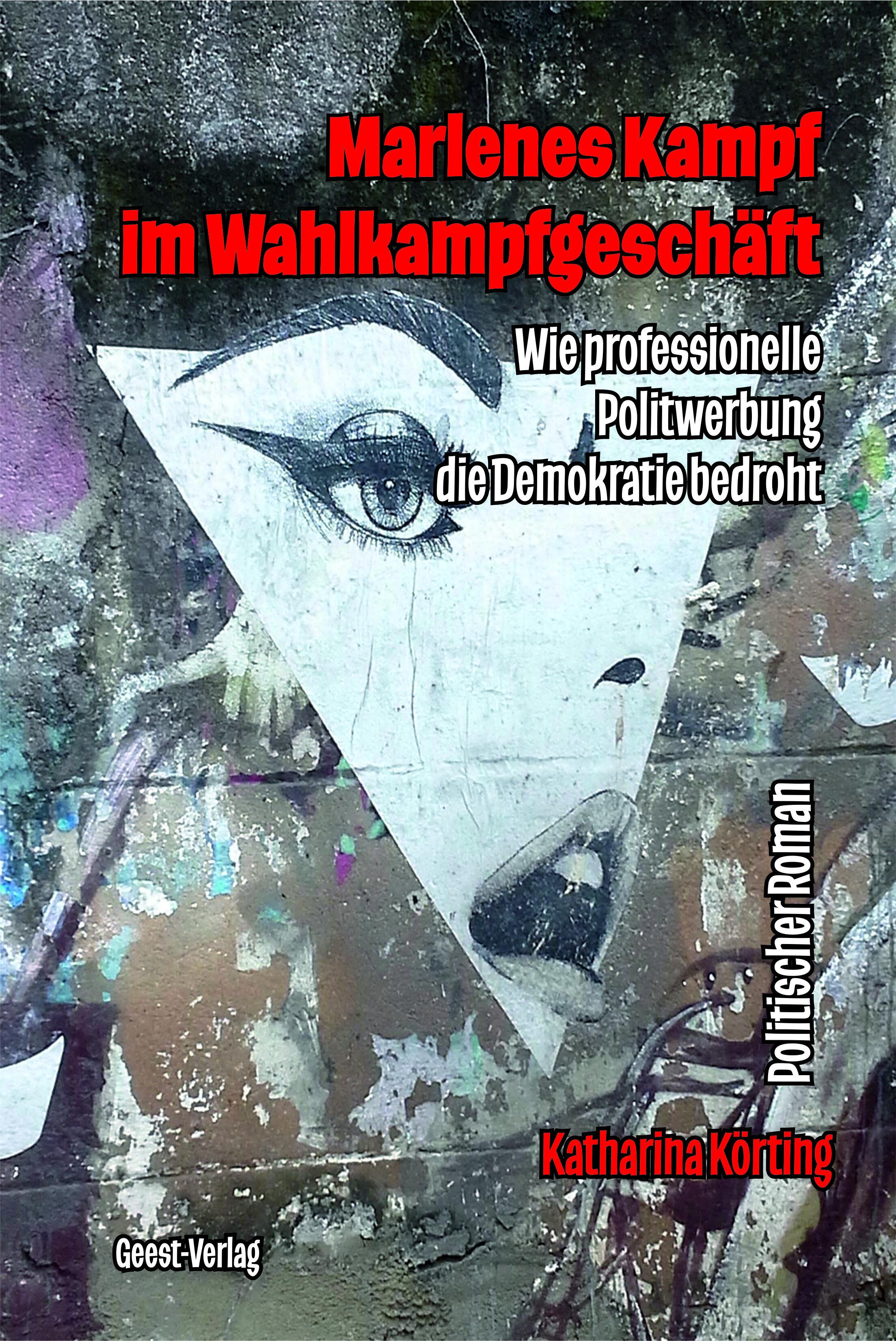 Vorderes Coverbild Marlenes Kampf im Wahlkampfgeschäft