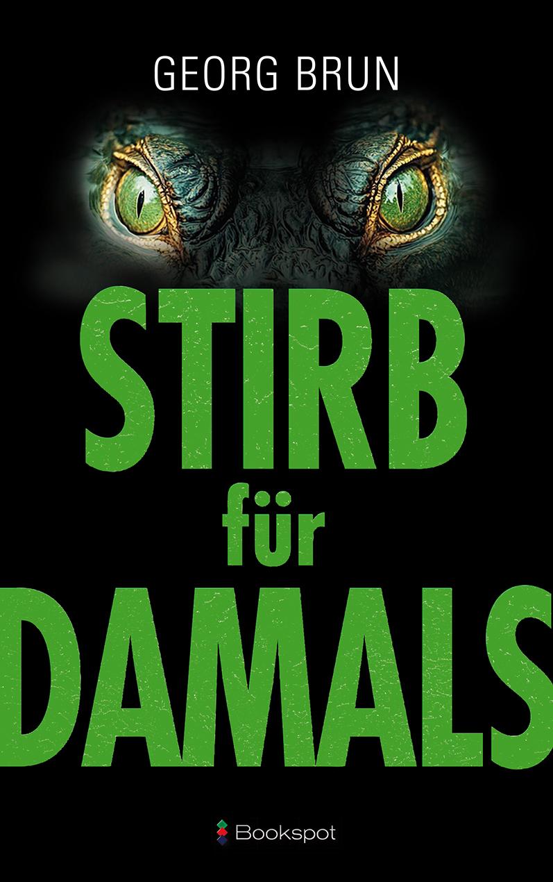 Vorderes Coverbild Stirb für Damals