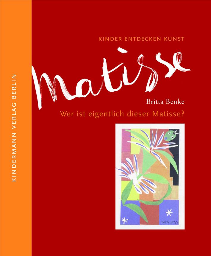 Vorderes Coverbild Wer ist eigentlich dieser Matisse?
