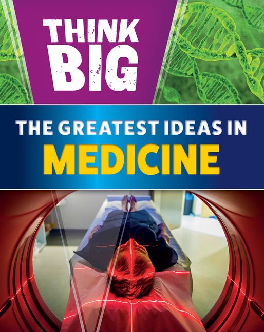 Vorderes Coverbild The Greatest Ideas in Medicine