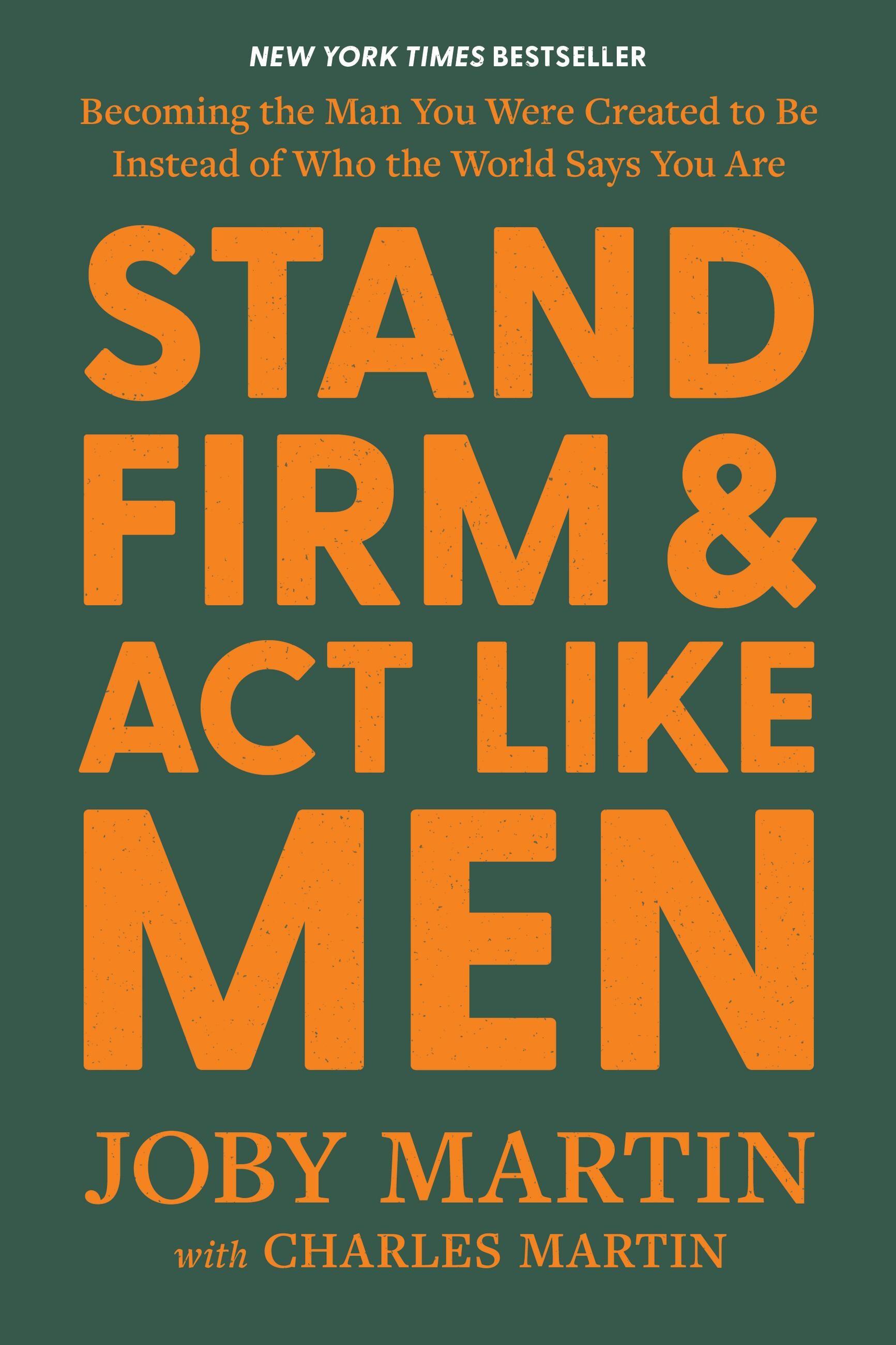 Vorderes Coverbild Stand Firm and ACT Like Men