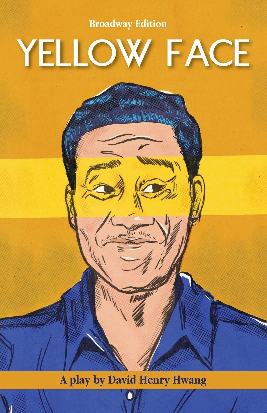 Vorderes Coverbild Yellow Face (Broadway Edition)