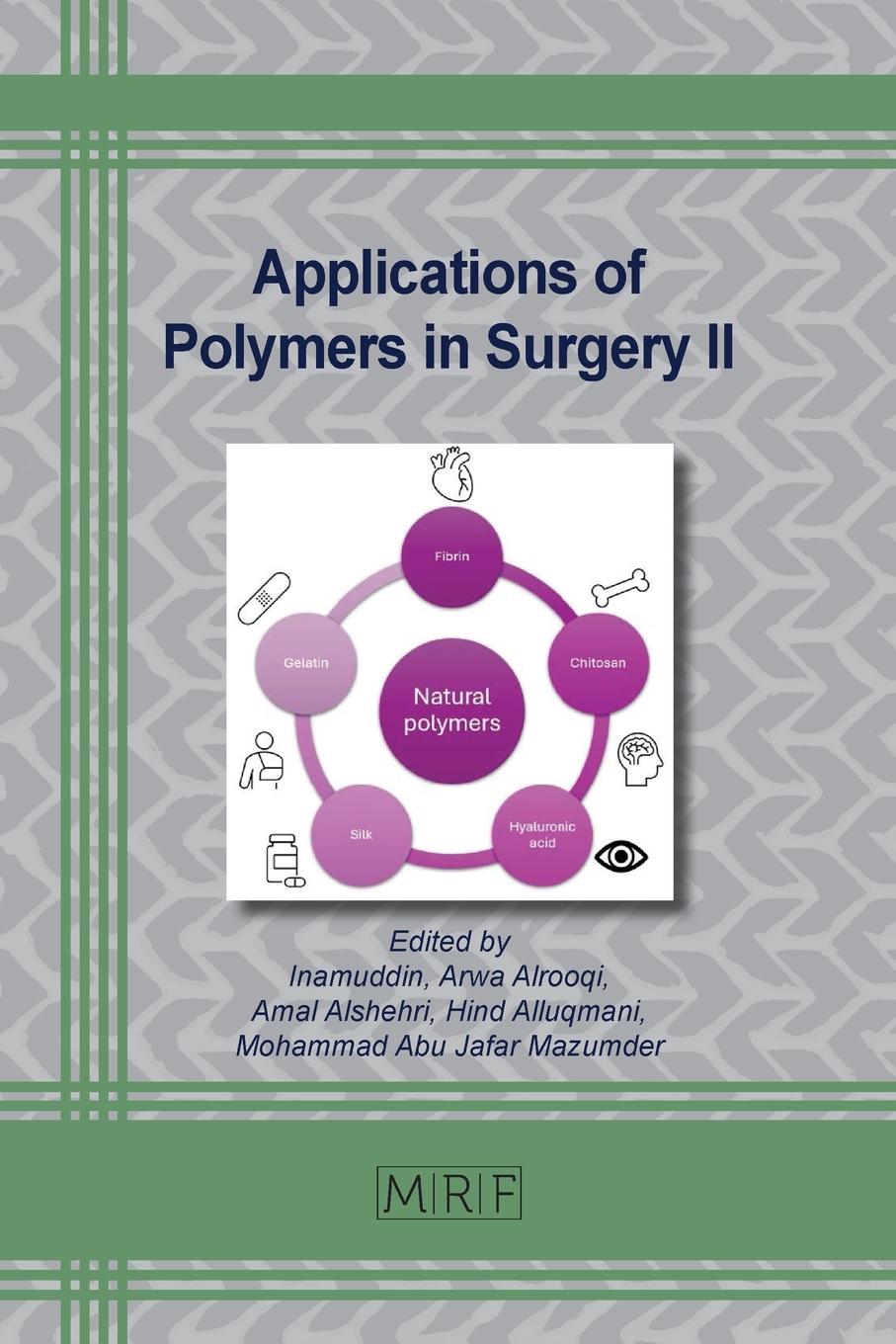 Vorderes Coverbild Applications of Polymers in Surgery II