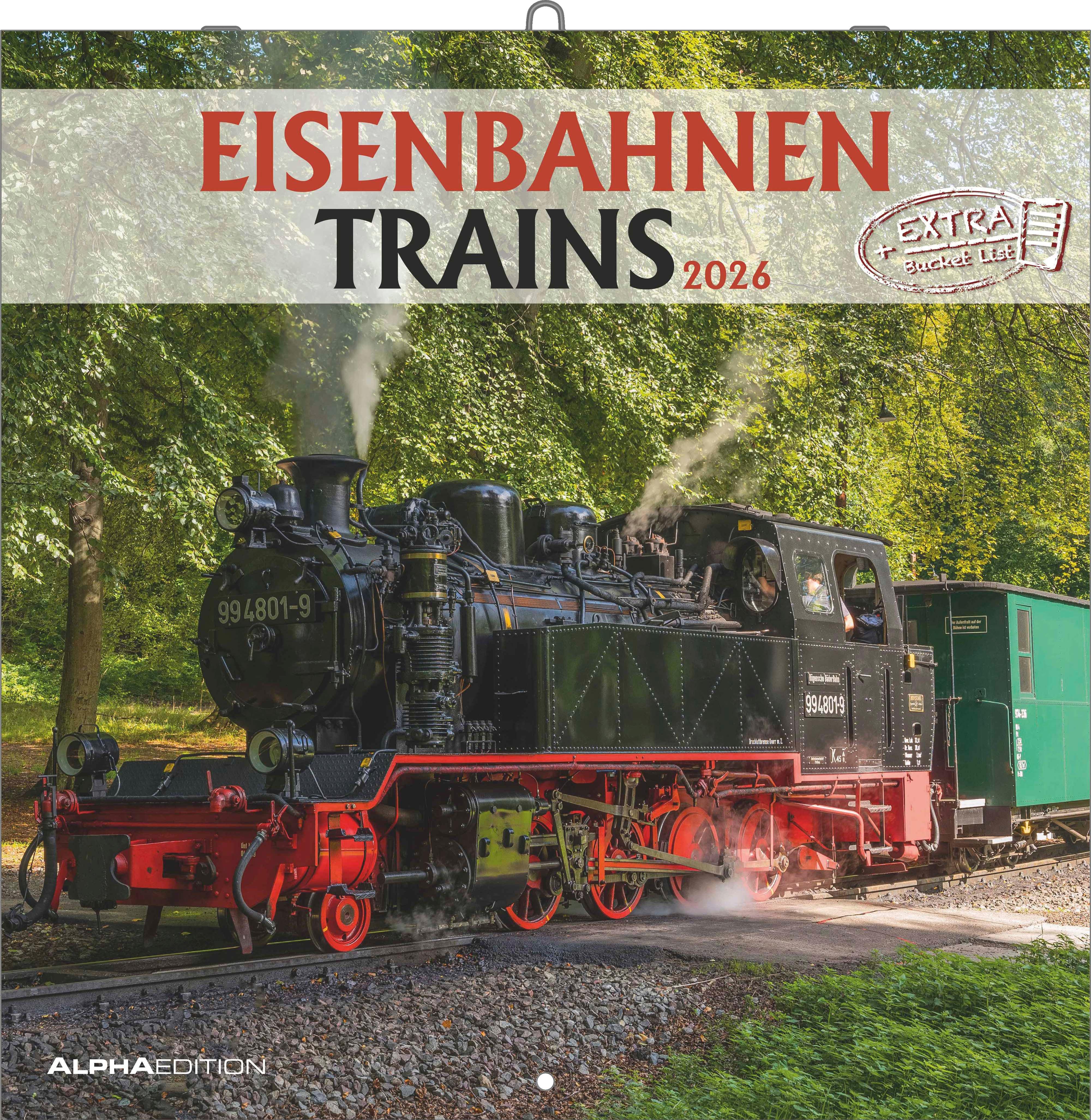 Vorderes Coverbild Eisenbahnen 2026 - Broschürenkalender 30x30 cm (30x60 geöffnet) - Kalender mit Platz für Notizen - Steam Engines - Bildkalender - Wandkalender
