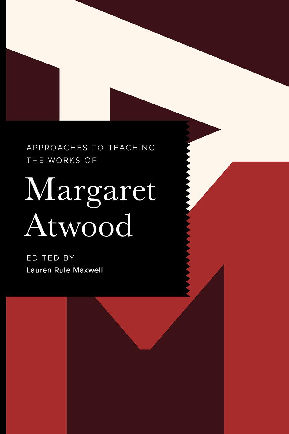 Vorderes Coverbild Approaches to Teaching the Works of Margaret Atwood