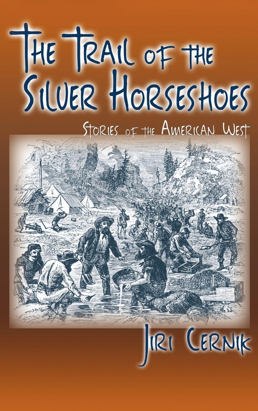 Vorderes Coverbild The Trail of the Silver Horseshoes