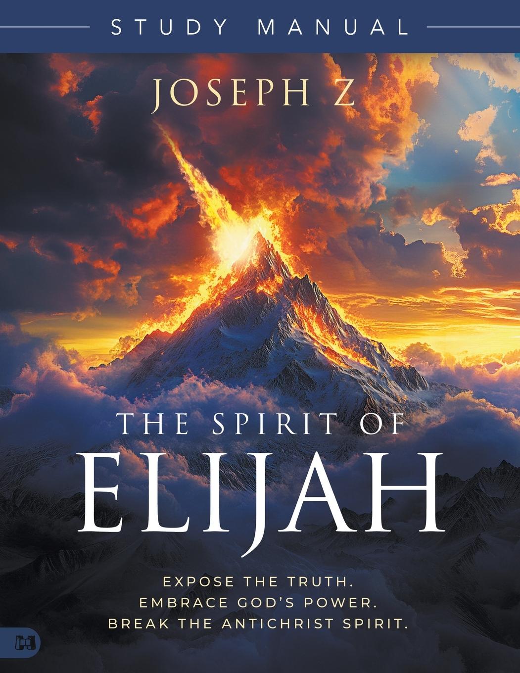 Vorderes Coverbild The Spirit of Elijah Study Manual