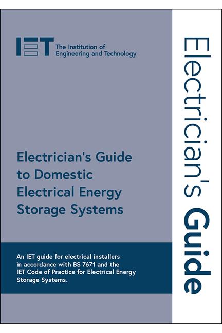 Vorderes Coverbild Electrician's Guide to Domestic Electrical Energy Storage Systems