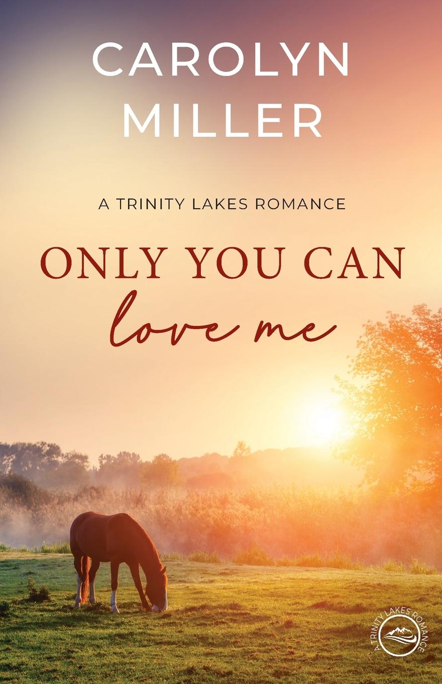 Vorderes Coverbild Only You Can Love Me