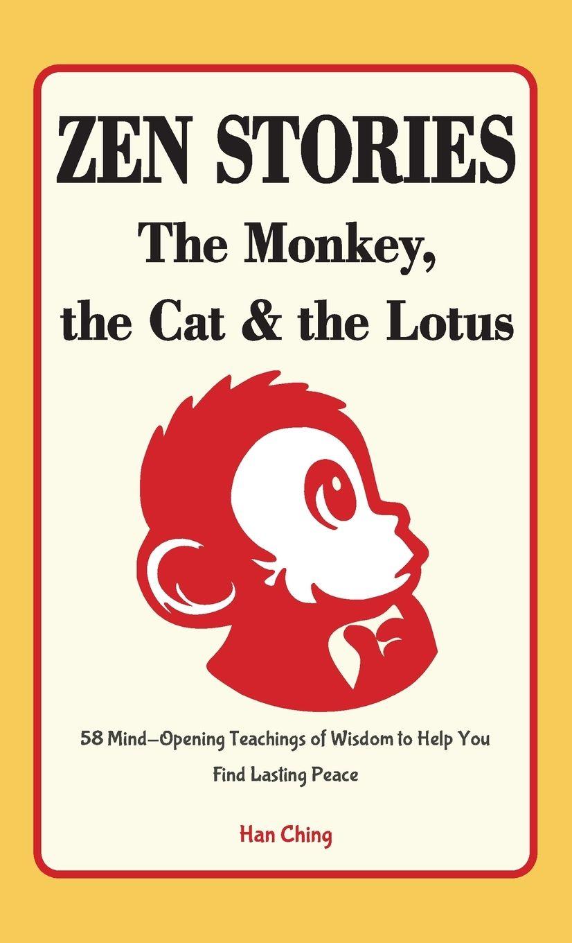 Vorderes Coverbild Zen Stories - The Monkey, the Cat and the Lotus