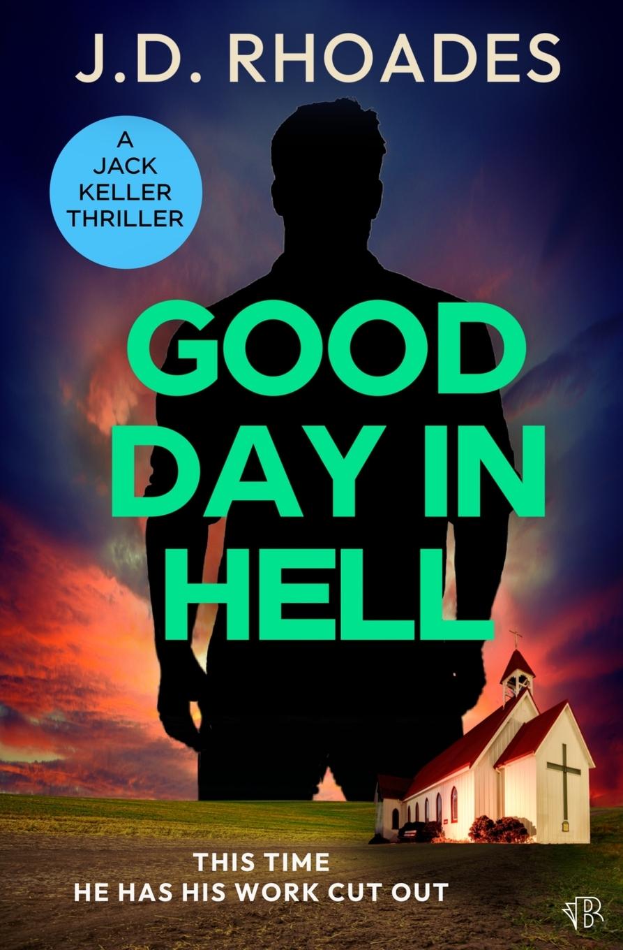 Vorderes Coverbild Good Day in Hell