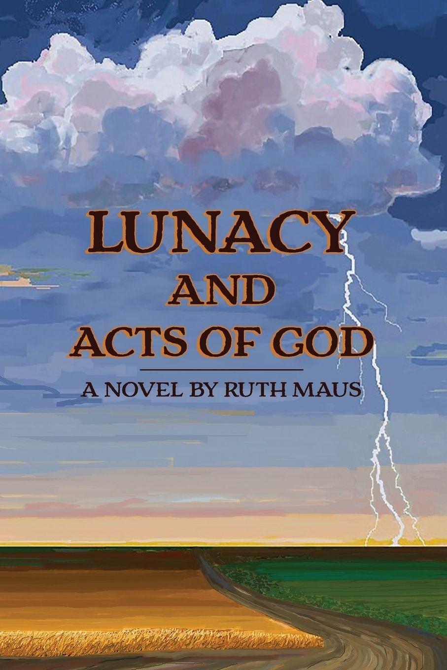 Vorderes Coverbild Lunacy and Acts of God