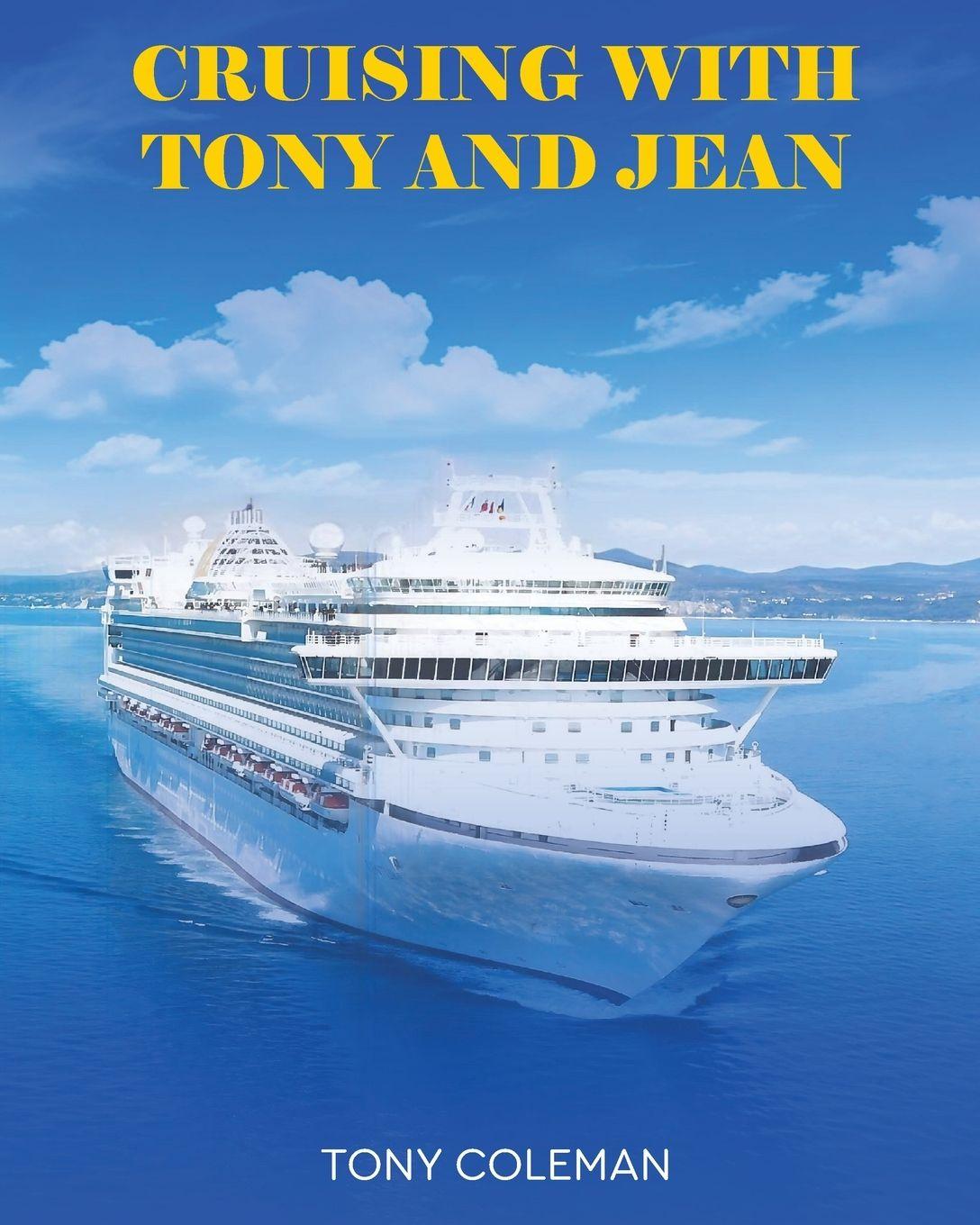 Vorderes Coverbild CRUISING WITH TONY AND JEAN