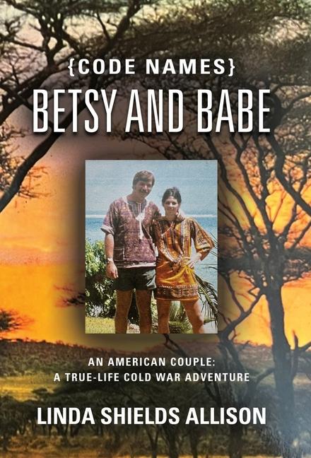 Vorderes Coverbild {Code Names} Betsy and Babe
