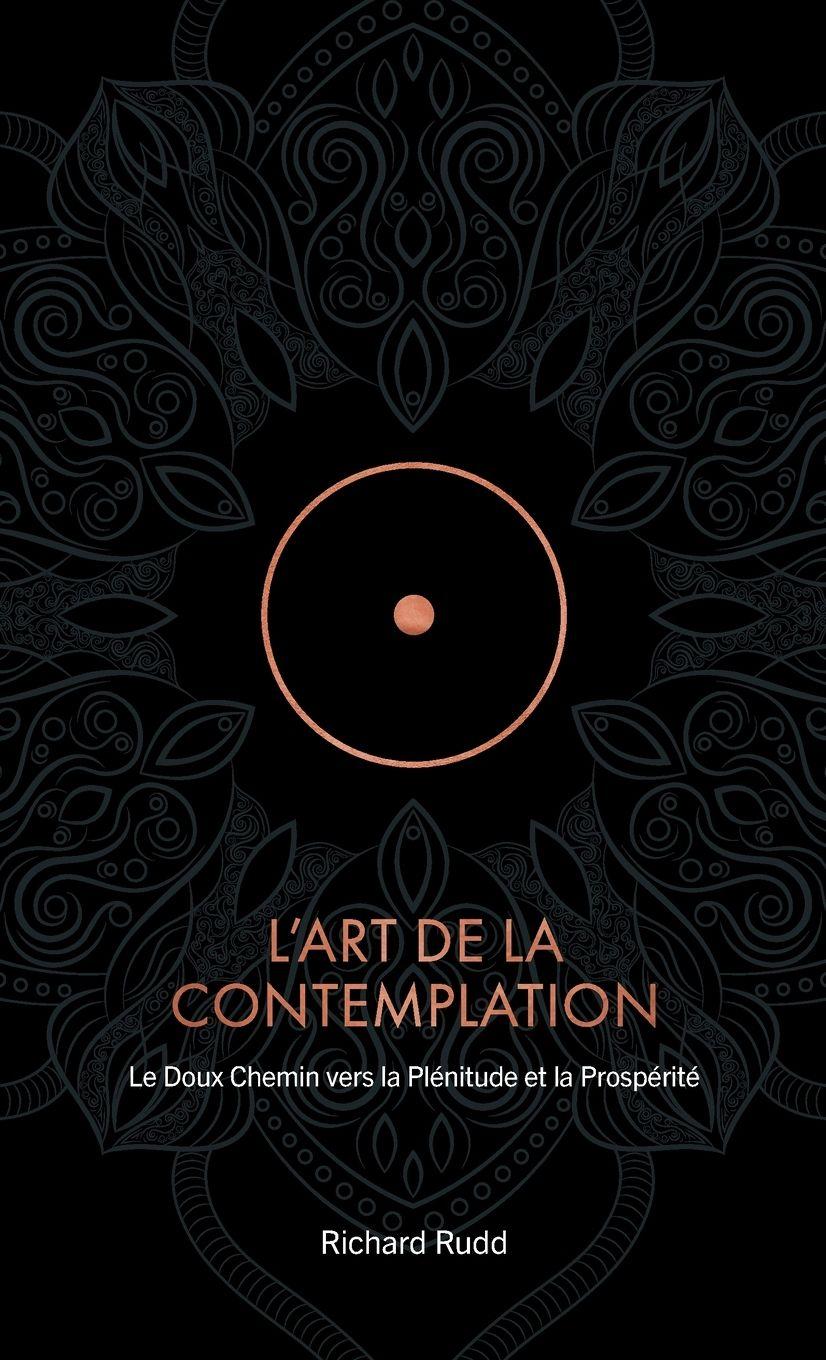 Vorderes Coverbild L'Art de la Contemplation