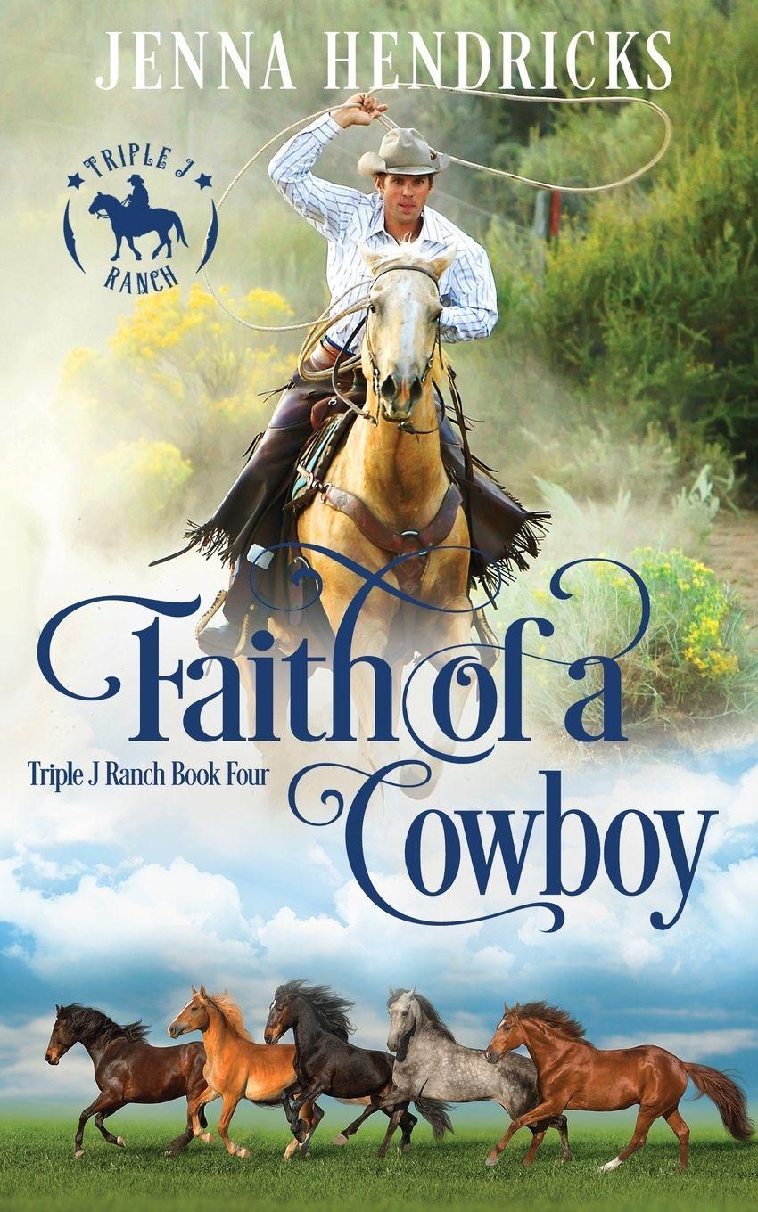 Vorderes Coverbild Faith of a Cowboy