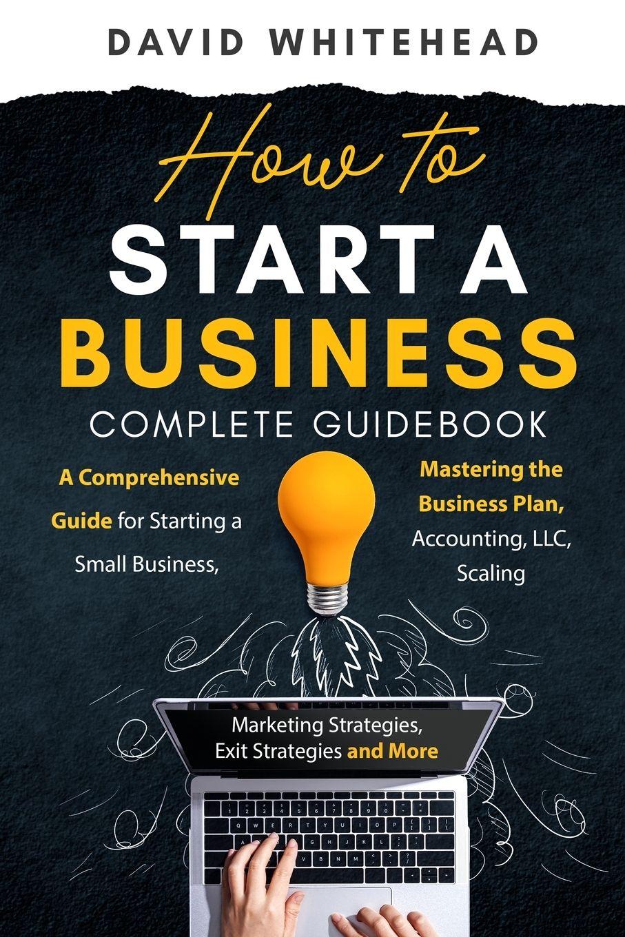 Vorderes Coverbild How to Start a Business Complete Guidebook