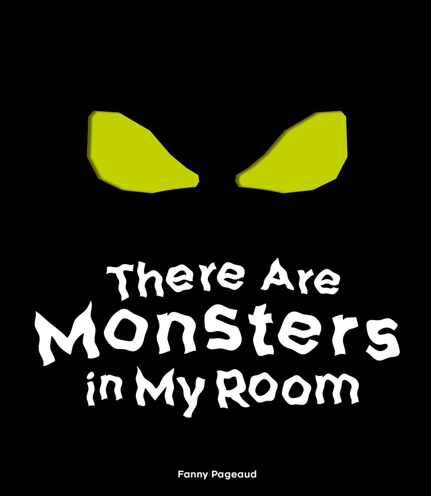 Vorderes Coverbild There Are Monsters in My Room