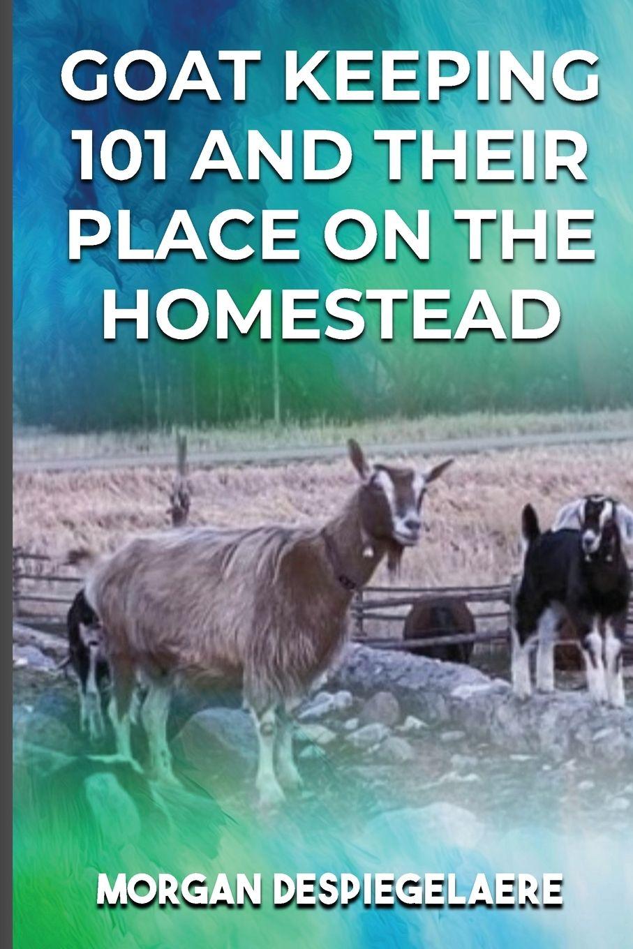 Vorderes Coverbild Goat Keeping 101