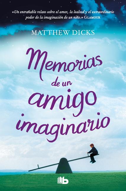 Vorderes Coverbild Memorias de Un Amigo Imaginario / Memoirs of an Imaginary Friend