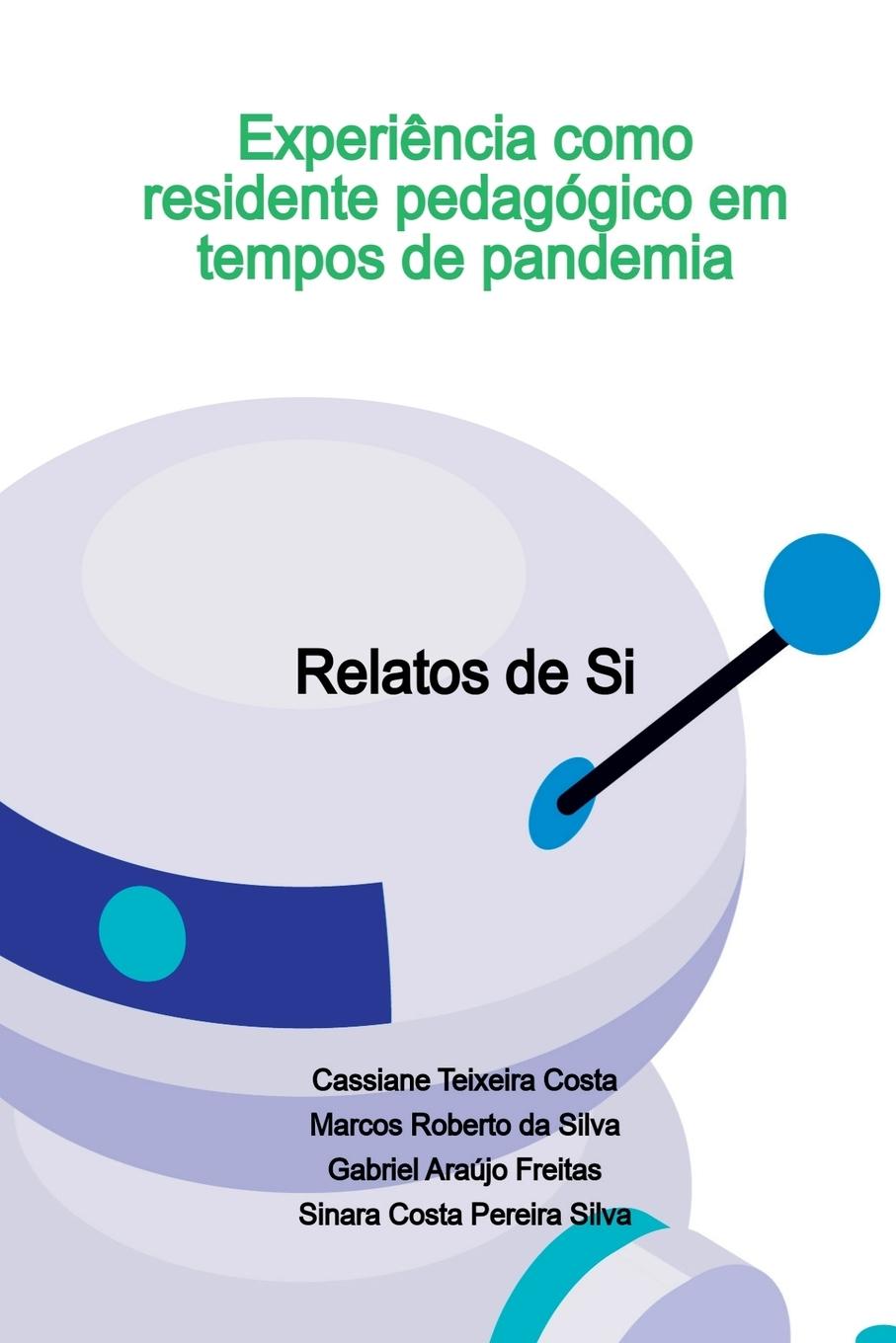 Vorderes Coverbild Experi ncia Como Residente Pedag gico Em Tempos De Pandemia