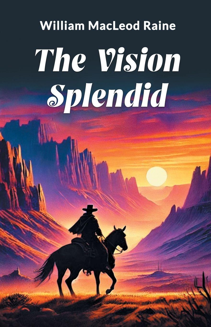 Vorderes Coverbild The Vision Splendid