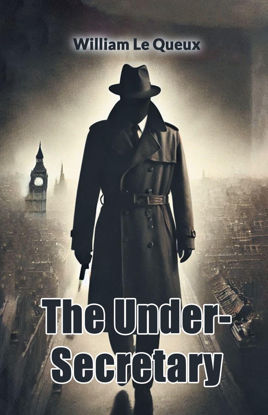 Vorderes Coverbild The Under-Secretary