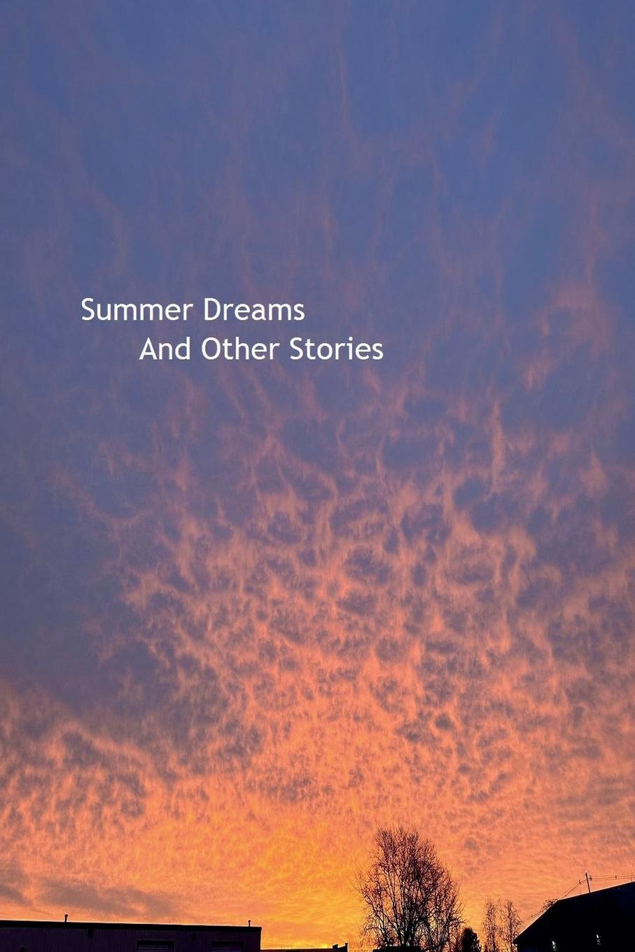 Vorderes Coverbild Summer Dreams and Other Stories