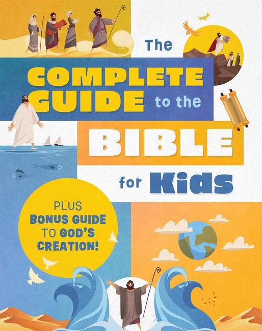 Vorderes Coverbild The Complete Guide to the Bible for Kids