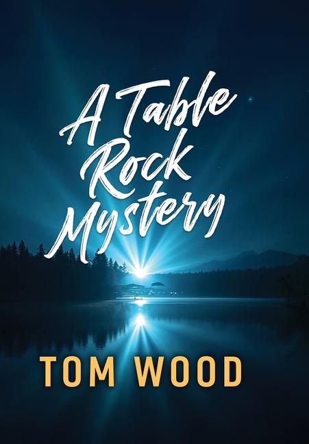 Vorderes Coverbild A Table Rock Mystery