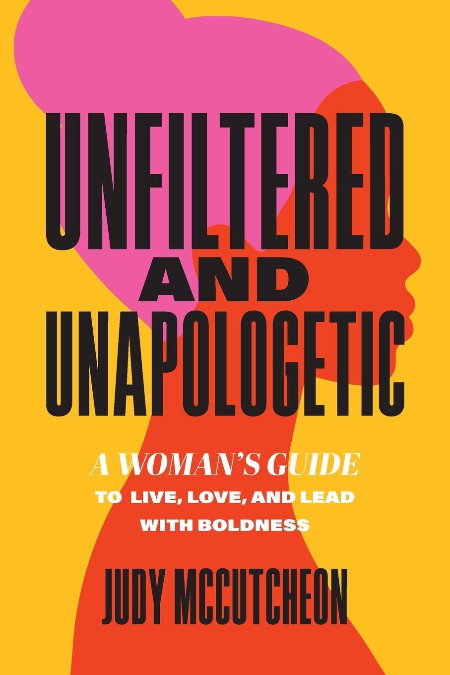 Vorderes Coverbild Unfiltered and Unapologetic