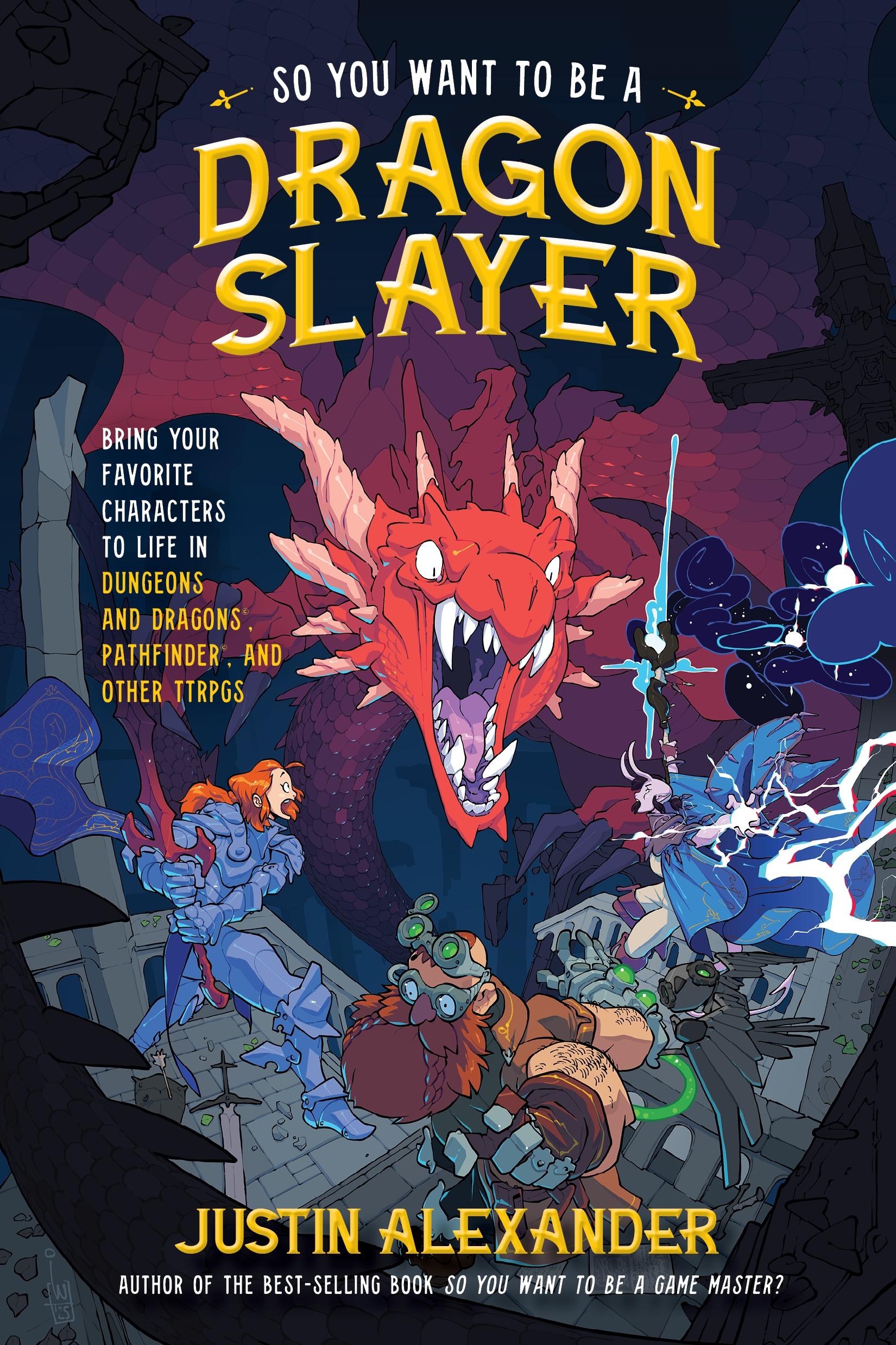 Vorderes Coverbild So You Want to Be a Dragon Slayer?