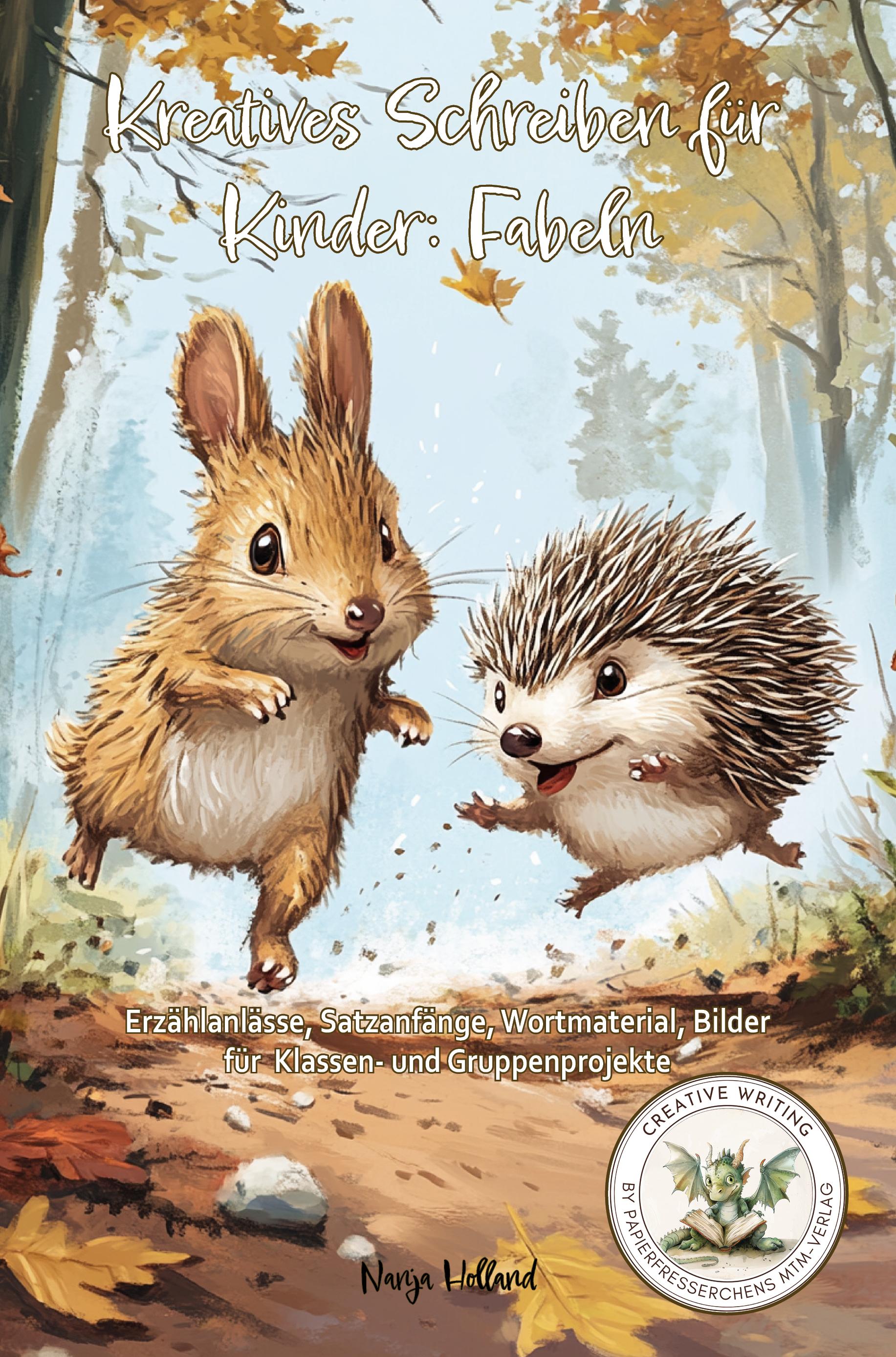 Vorderes Coverbild Kreatives Schreiben für Kinder: Fabeln