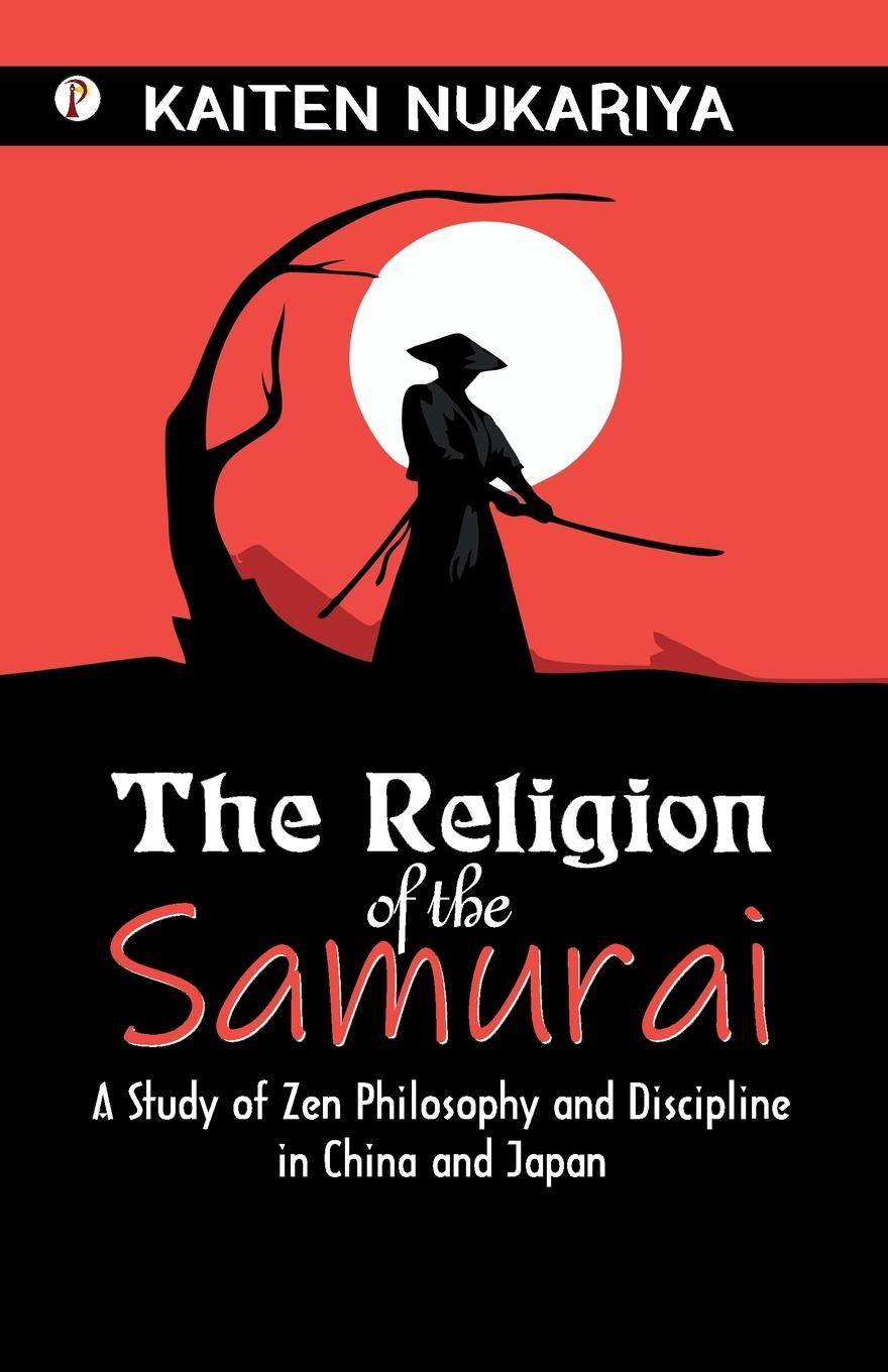 Vorderes Coverbild The Religion of the Samurai