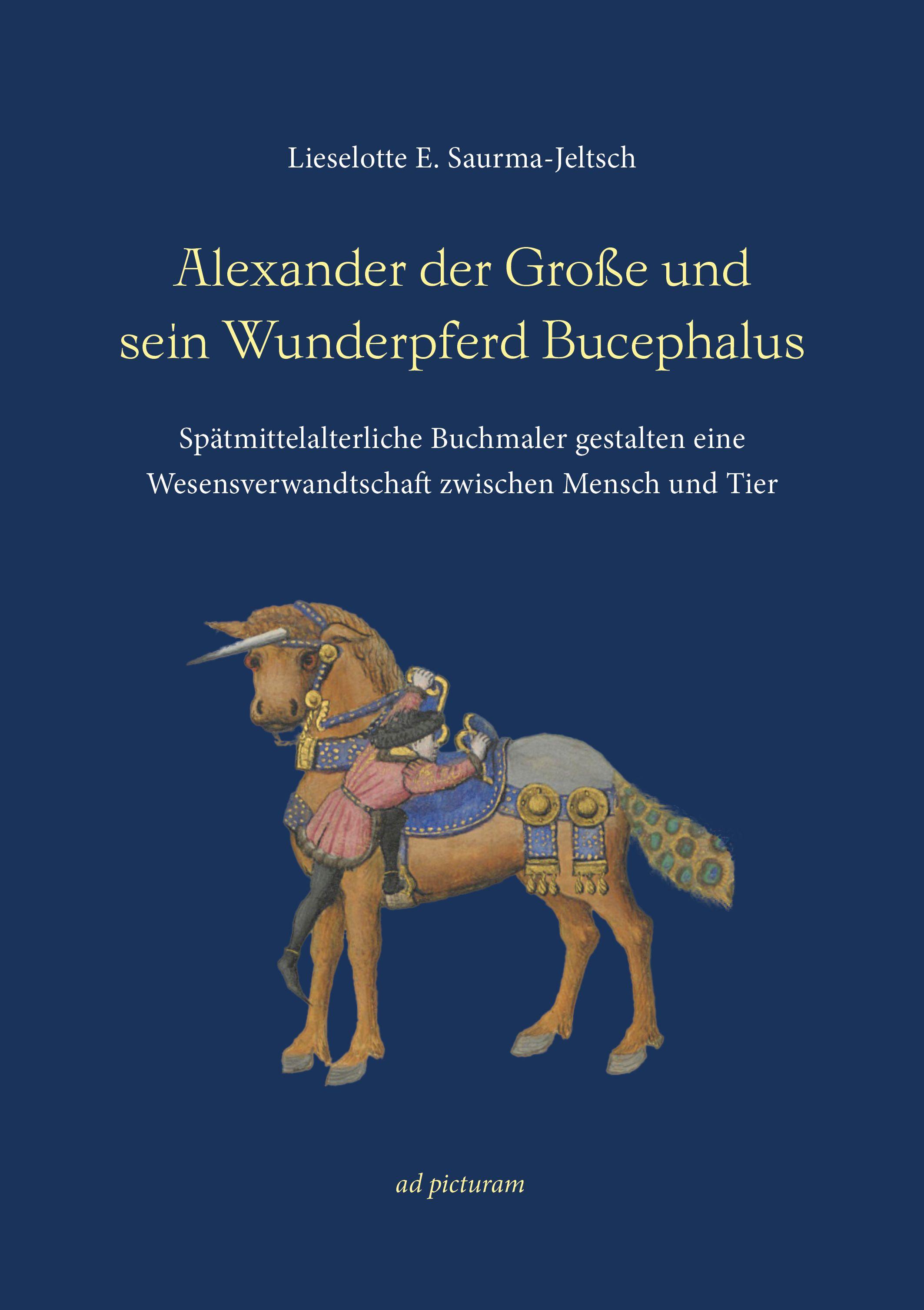 Vorderes Coverbild Alexander der Große und sein Wunderpferd Bucephalus