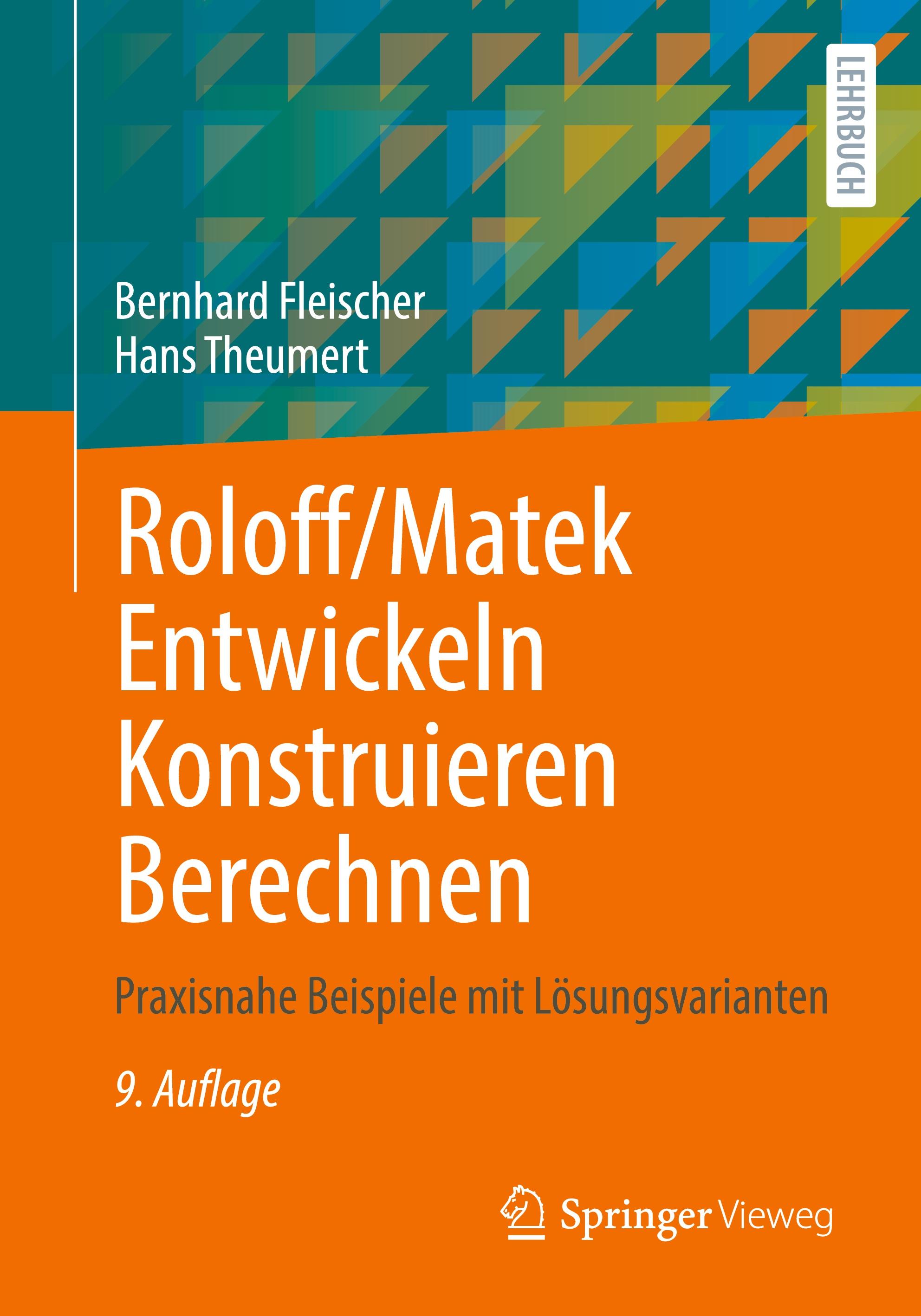 Vorderes Coverbild Roloff/Matek Entwickeln Konstruieren Berechnen