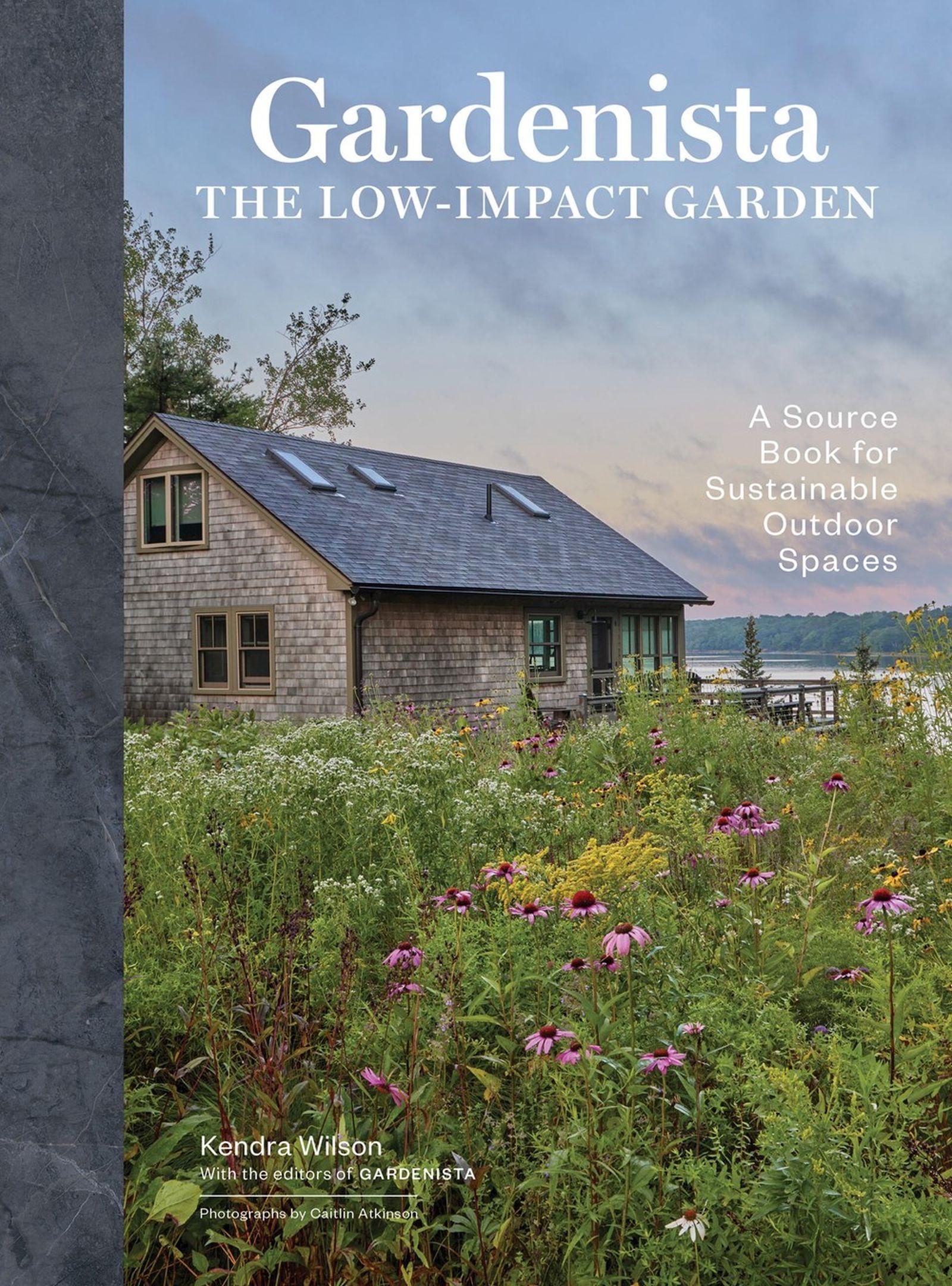 Vorderes Coverbild Gardenista: The Low-Impact Garden