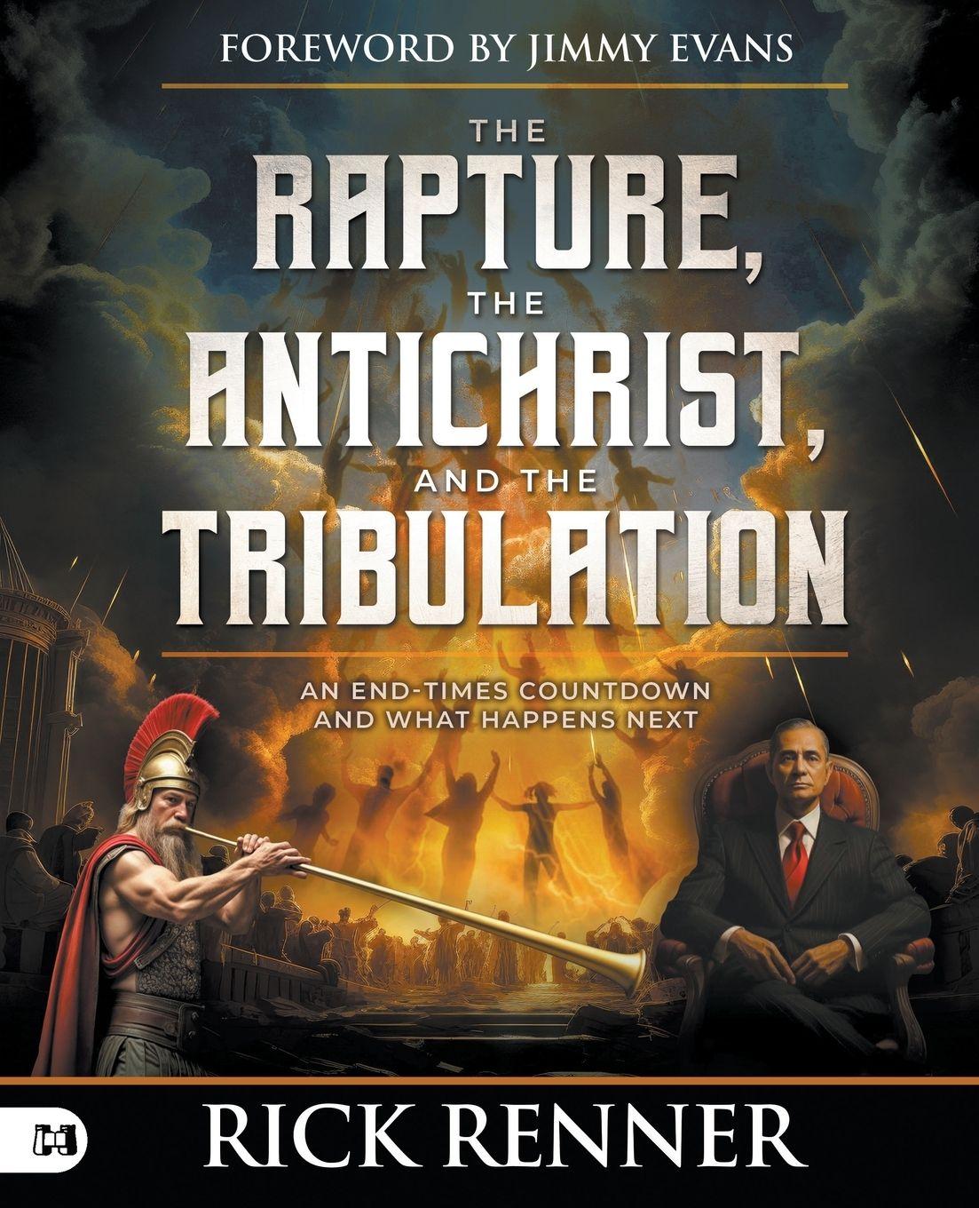 Vorderes Coverbild The Rapture, the Antichrist, and the Tribulation