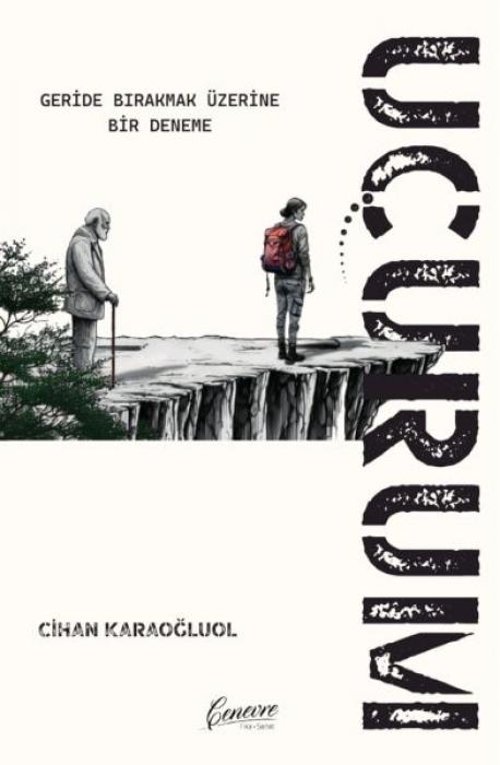 Vorderes Coverbild Ucurum - Geride Birakmak Üzerine Bir Deneme