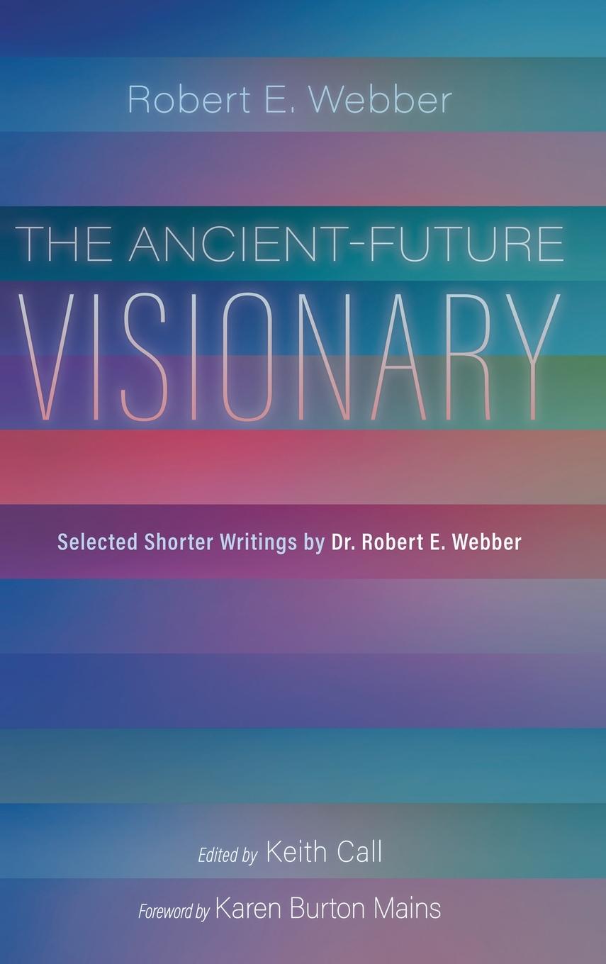 Vorderes Coverbild The Ancient-Future Visionary
