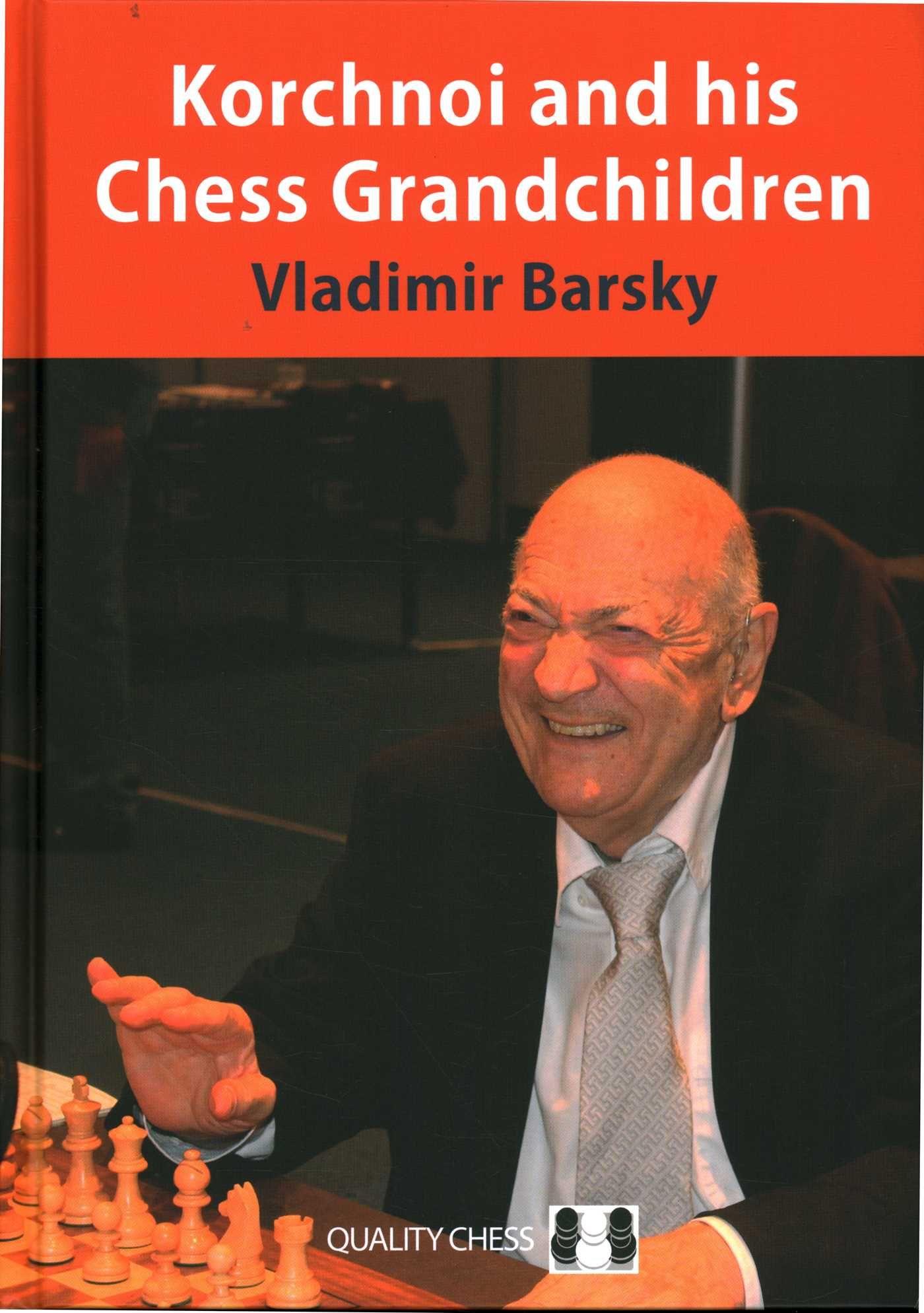 Vorderes Coverbild Korchnoi and His Chess Grandchildren