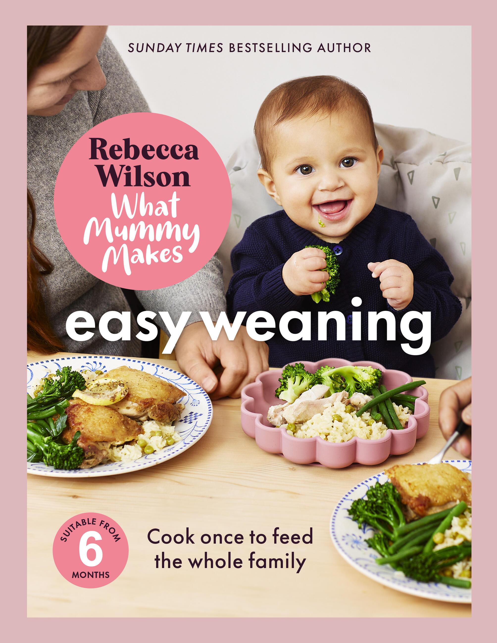 Vorderes Coverbild What Mummy Makes: Easy Weaning